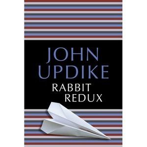 Rabbit Redux -- John Updike